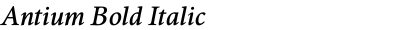 Antium Bold Italic